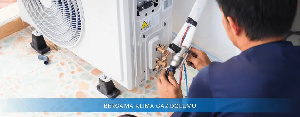 Bergama İlçemi Carrier Klima Gaz Dolumu